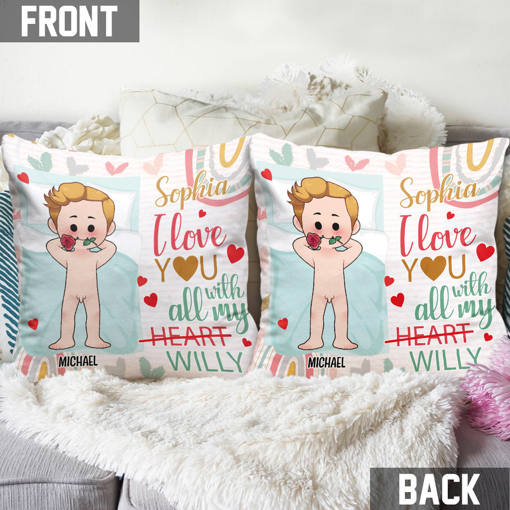 I Love You With All My Willy - Personalized Couple Throw Pillow