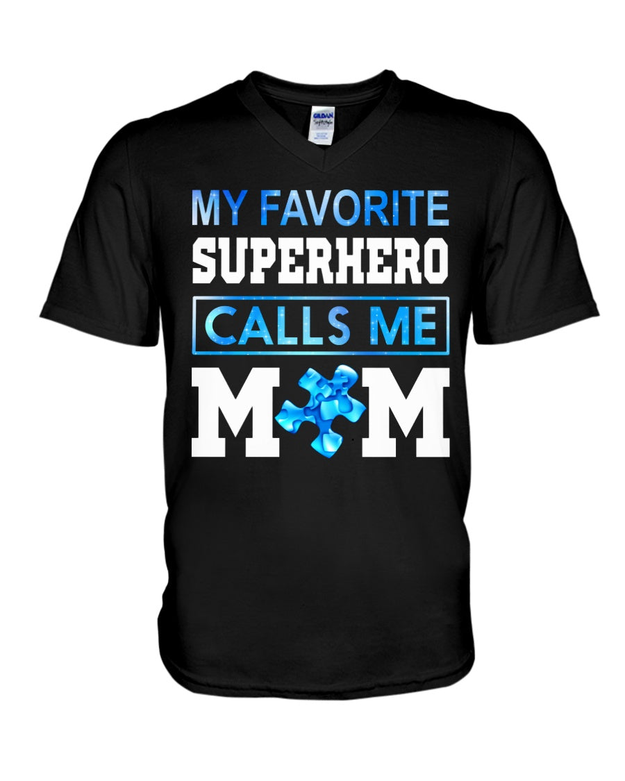 My Favorite Superhero Call Me Mom - Autism Awareness T-shirt and Hoodie 0520