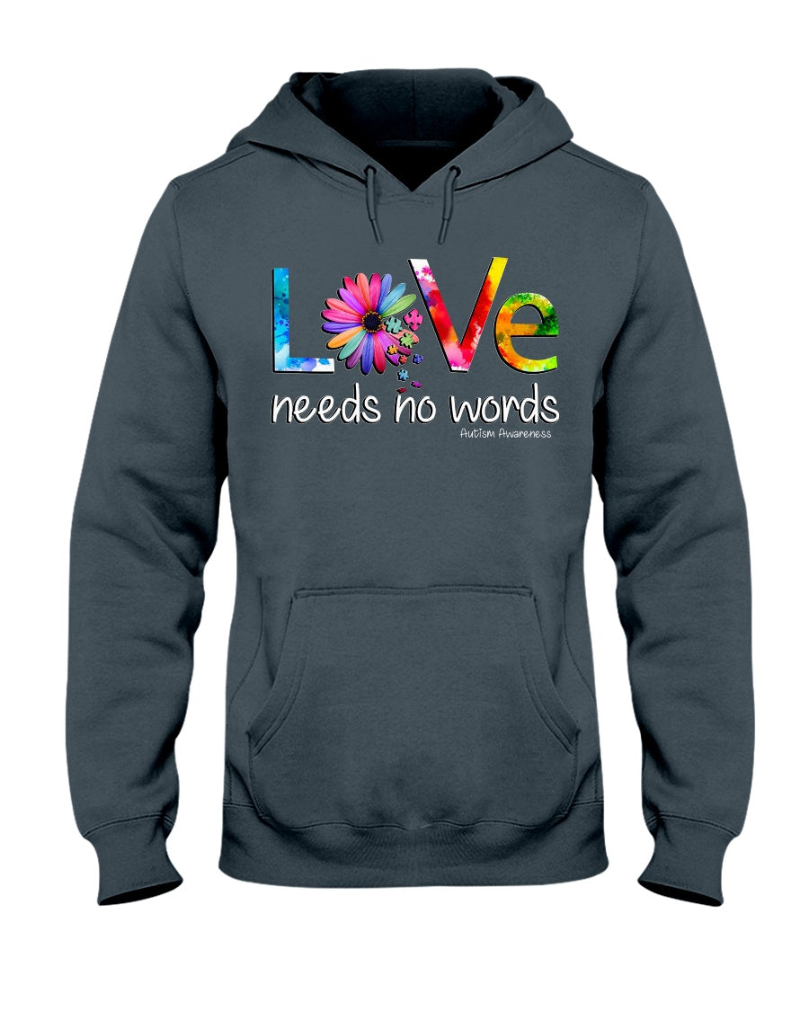 Love Needs No Words - Autism Awareness T-shirt and Hoodie 0520