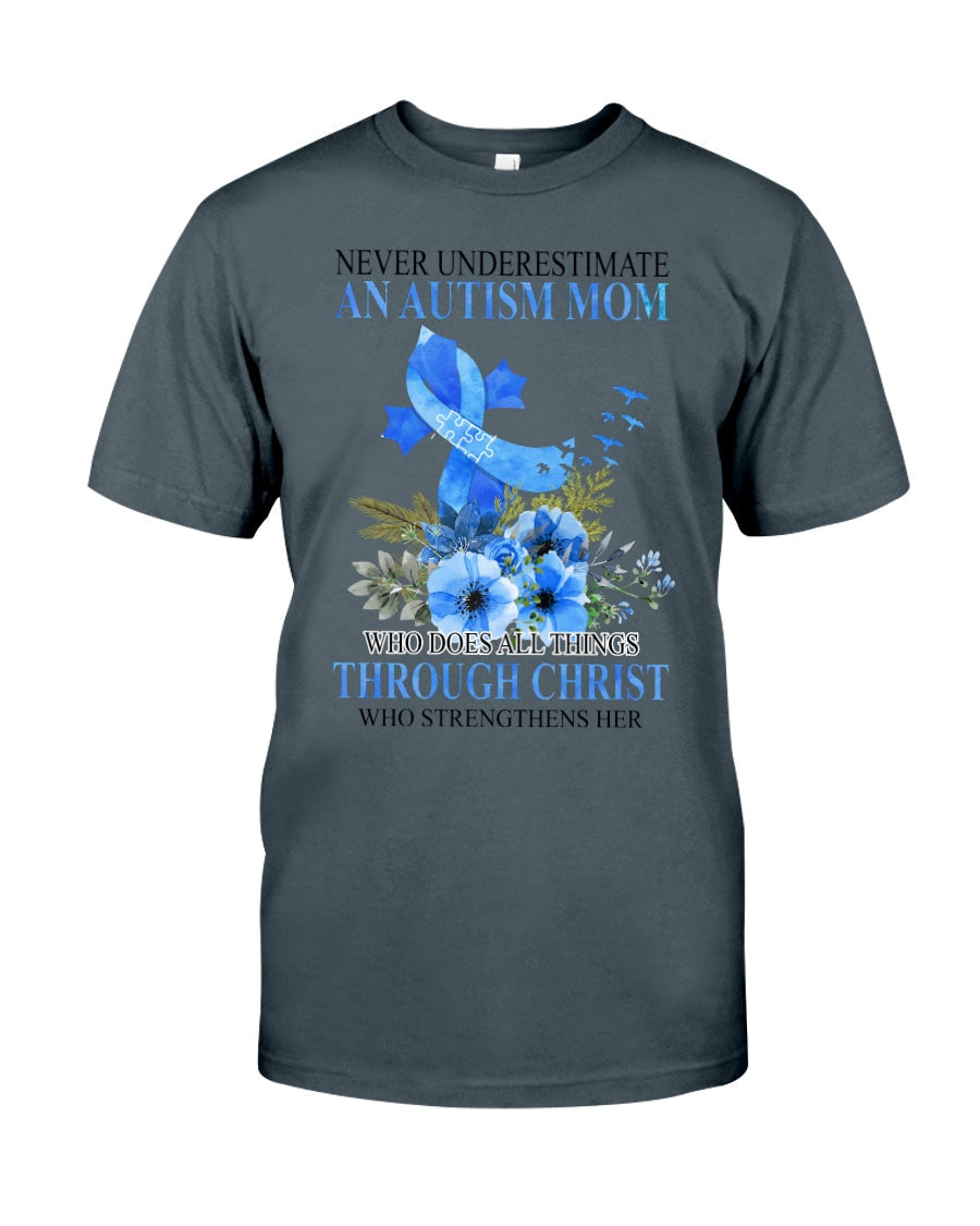 Never Underestimate An Autism Mom - Autism Awareness T-shirt and Hoodie 0520